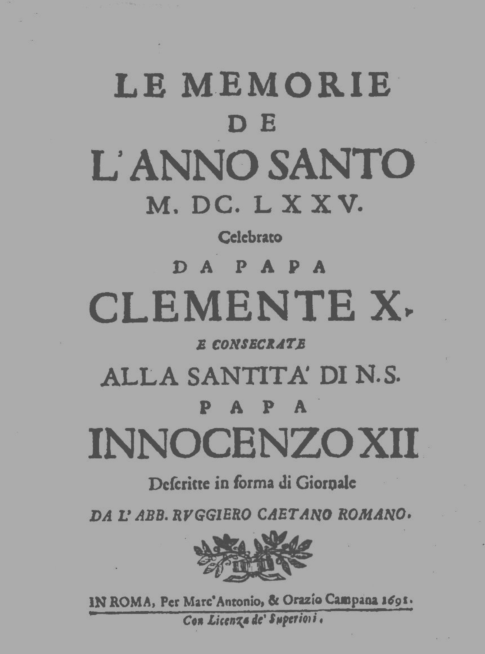 R. C. Romano - Memorie dell'Anno Santo del 1675 - ed. 1691 - <b>DOWNLOAD</b>