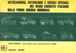 AutocannoniAutoblindeRegioEsercitoItalianoWWI1973(Intergest)