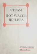 InternationalHeaterSteamandHotWaterBoilers1906(eng)Catalogue