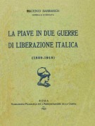 LaPiaveindueGuerrediLiberazione-Italica1809-19181923