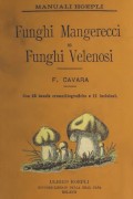 ManualeHoepliFunghiMangereccieVelenosi1897