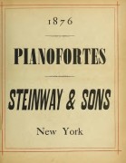 Steinway&SonsPianofortes1876(eng)Catalogue